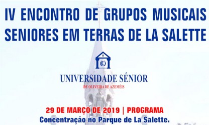 20190329 - IV Encontro de Grupos Musicais Seniores em Terras de La Salette.JPG